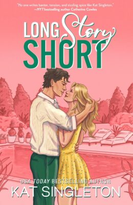 Long Story Short (Pembroke Hills #4)