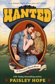 Wanted (Grosvenor Ranch #1)