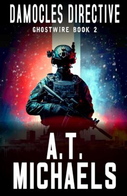 The Damocles Directive (Ghostwire #2)