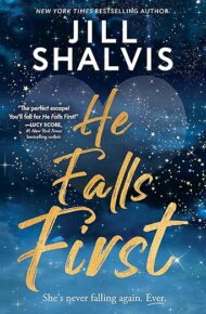 He Falls First (Colburn Brothers #1)
