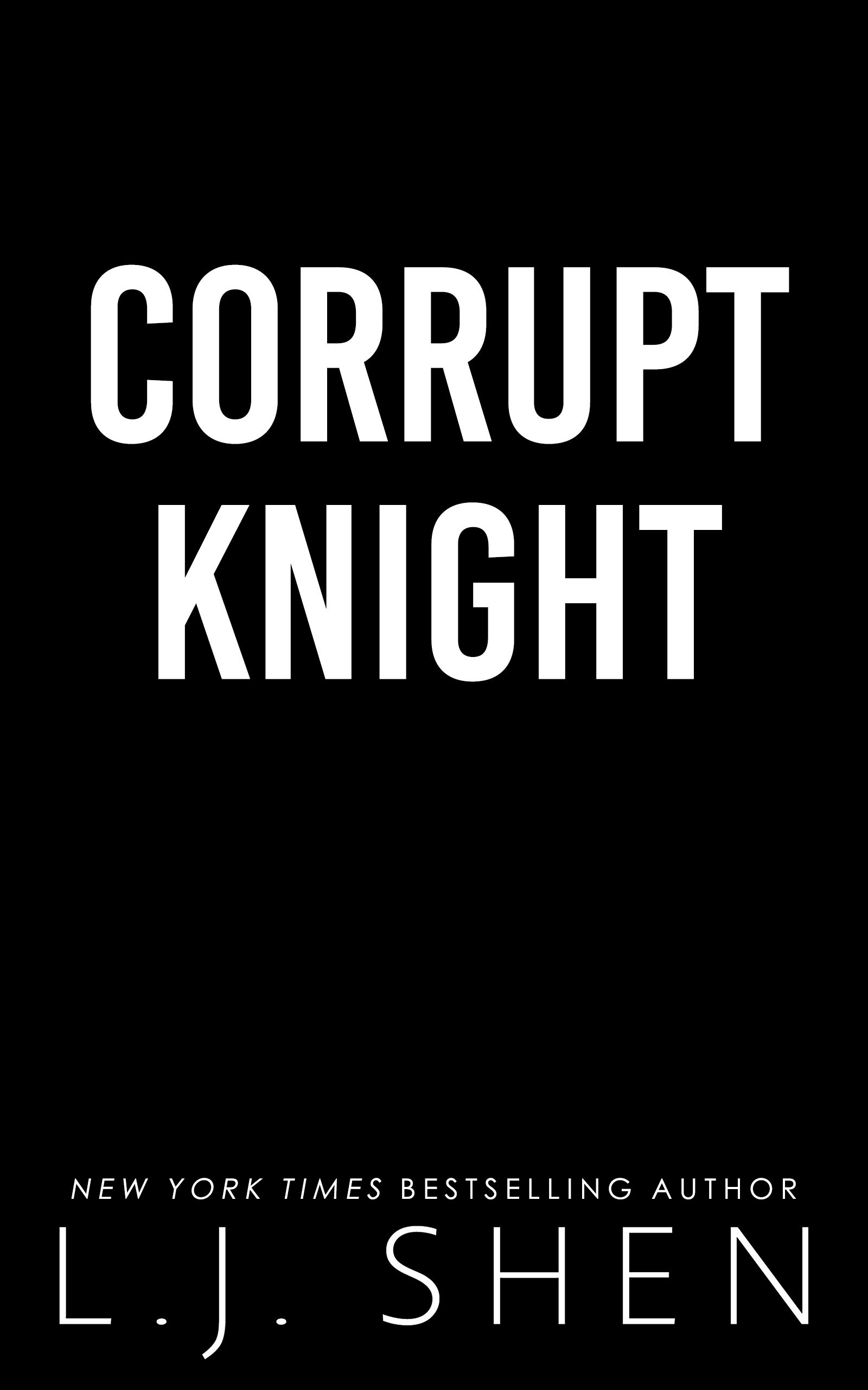 Corrupt Knight (Society Of Villains #4)