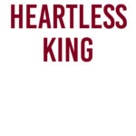 Heartless King (Society Of Villains #6)