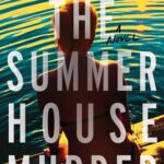 The Summer House Murder