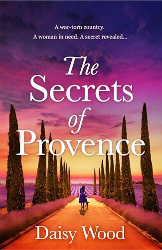 The Secrets Of Provence (The Forgotten Bookshop In Paris #2)