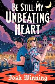 Be Still My Unbeating Heart