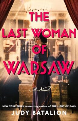 The Last Woman Of Warsaw
