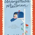 The Unforgettable Mailman