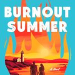 Burnout Summer