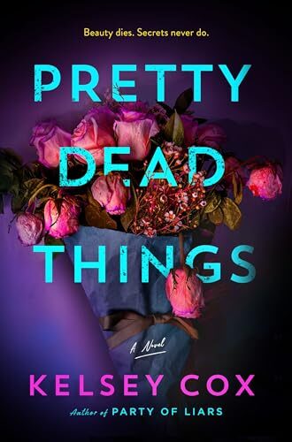 Pretty Dead Things