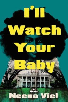 I’ll Watch Your Baby