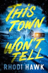 This Town Won’t Tell