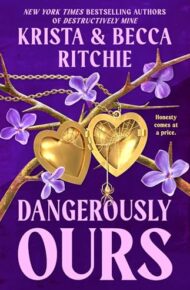 Dangerously Ours (Webs We Weave #3)