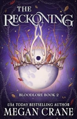 The Reckoning (Bloodlore #2)