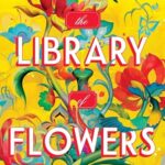 The Library Of Flowers