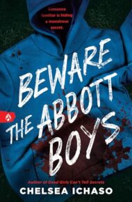 Beware The Abbott Boys