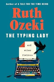 The Typing Lady: And Other Fictions