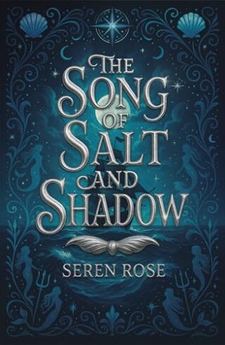 The Song Of Salt And Shadow