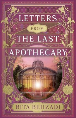 Letters From The Last Apothecary