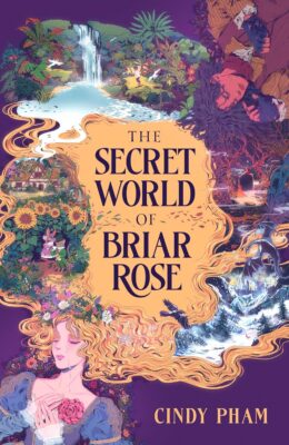The Secret World Of Briar Rose