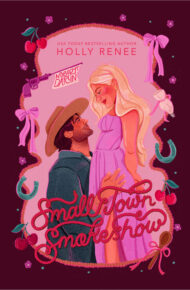 Small Town Smokeshow (The Calloway Ranch #2)