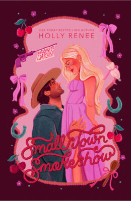 Small Town Smokeshow (The Calloway Ranch #2)