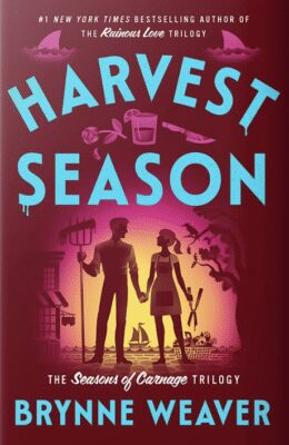 Harvest Season (The Seasons Of Carnage Trilogy #2)