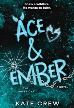 Ace & Ember (The Mavericks #2)