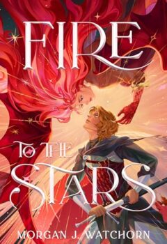 Fire To The Stars