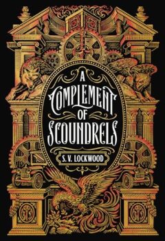 A Complement Of Scoundrels