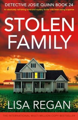 Stolen Family (Detective Josie Quinn #24)