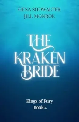 The Kraken Bride (Kings of Fury #4)