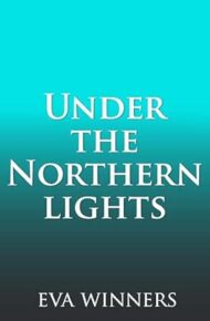 Under the Northern Lights (Under #2)