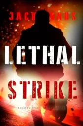 Lethal Strike (Derek Vesper #2)