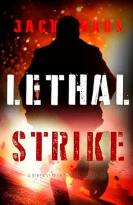 Lethal Strike (Derek Vesper #2)