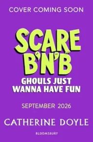 Ghouls Just Wanna Have Fun (Scare B’n’B)