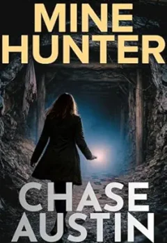 Mine Hunter (FBI Agent Aria Hunt #3)