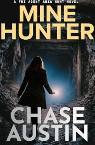 Mine Hunter (FBI Agent Aria Hunt #3)