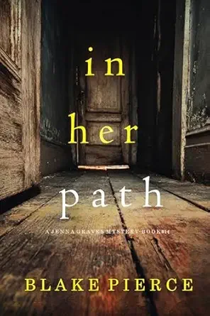 In Her Path (Jenna Graves #14)