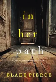 In Her Path (Jenna Graves #14)