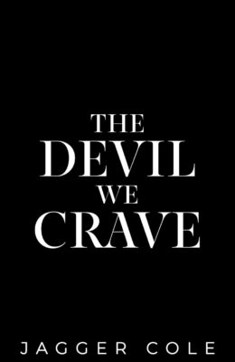 The Devil We Crave (Dark Descendants)