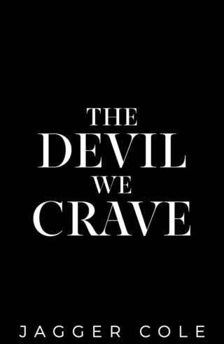 The Devil We Crave (Dark Descendants)
