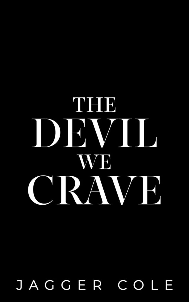 The Devil We Crave (Dark Descendants)