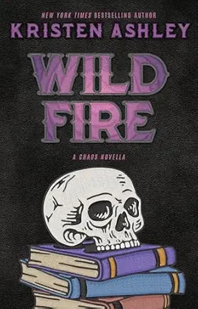 Wild Fire (Chaos #8)