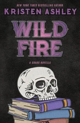 Wild Fire (Chaos #8)