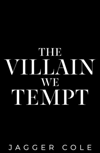 The Villain We Tempt (Dark Descendants)