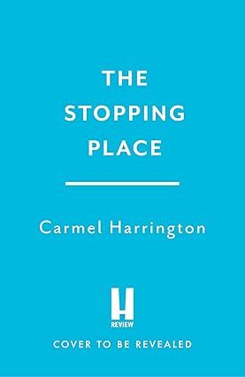 The Stopping Place