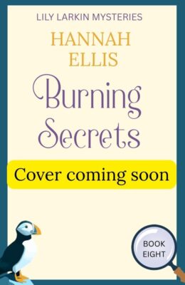Burning Secrets (Lily Larkin Mystery #8)