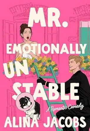 Mr. Emotionally Unstable (Seattle Svenssons #3)