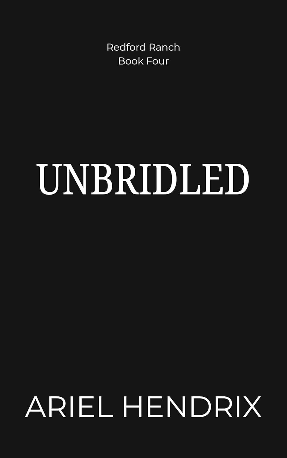 Unbridled (Redford Ranch #4)