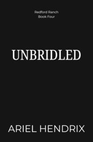 Unbridled (Redford Ranch #4)